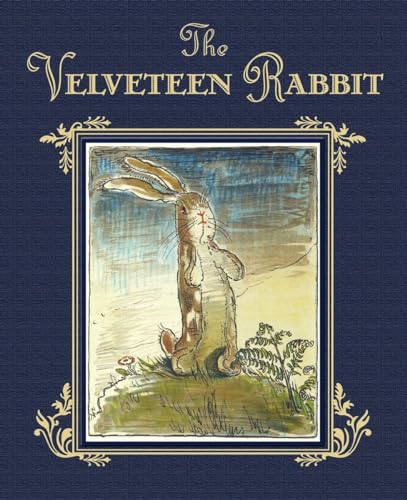 The Velveteen Rabbit: The Classic Children's Book von Doubleday Books for Young Readers